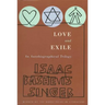 Love and Exile: An Autobiographical Trilogy