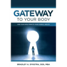 Gateway to Your Body: How Your Smile Impacts Your Overall Health