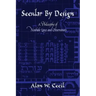 Secular by Design: A Philosophy of Noahide Laws and Observances
