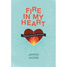 Fire in My Heart