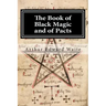 The Book of Black Magic and of Pacts