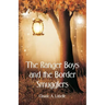 The Ranger Boys and the Border Smugglers