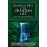 Growing Deep in the Christian Life