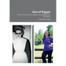 Out of Egypt: From Amish Girl To Nurse: The Wilderness Between