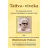 Tattva-viveka: Awakened Intelligence in AbsoluteTruth