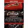Donny's Unauthorized Technical Guide to Harley Davidson 1936-2008: Volume I: The Twin Cam