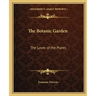 The Botanic Garden: The Loves of the Plants