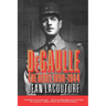 Degaulle: The Rebel 1890-1944