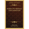 Porphyry on Abstinence from Animal Food