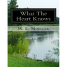 What The Heart Knows: the coffee table book of poetry for the soul Volume I