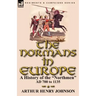 The Normans in Europe: a History of the "Northmen" AD 700 to 1135