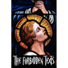 The Forbidden Texts - Gospels and Epistles That Were Banned from the Bible - Including: The Gospel of Peter; The Didache; The Gospel of the Birth of M