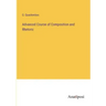Advanced Course of Composition and Rhetoric