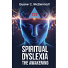 Spiritual Dyslexia