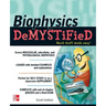 Biophysics DeMYSTiFieD