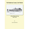 The Henderson County Curb Market: A Blue Ridge Heritage Since 1924