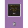 New Hanover County, North Carolina Inferior Court of Pleas and Quarter Sessions, 1786-1800. (Vols. 3 and 4)