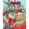 How Santa Got His Reindeer