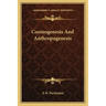 Cosmogenesis and Anthropogenesis