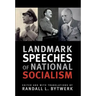 Landmark Speeches of National Socialism