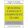 Building Conflict Competent Teams