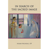 In Search of the Sacred Image