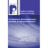 Protestant Scholasticism: Essays in Reassessment