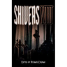 Shivers VIII