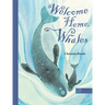 Welcome Home, Whales