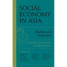 Social Economy in Asia: Realities and Perspectives