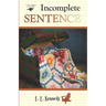 Incomplete Sentence