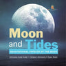 Moon and Tides: Gravitational Effects of the Moon Astronomy Guide Grade 3 Children's Astronomy & Space Books