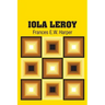 Iola Leroy