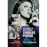 Write That Down! the Comedy of Male Actress Charles Pierce