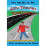 Alex Teaches Road Safety