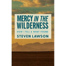Mercy in the Wilderness