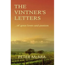 The VINTNER'S LETTERS: ... of great loves and passion