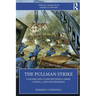 The Pullman Strike: A Gilded Age Clash Between Labor, Capital, and Government