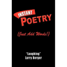 Instant Poetry (Just Add Words!)