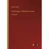 The Borough; A Collection of Poems: in large print