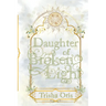 Daughter of Broken Light