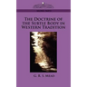 The Doctrine of the Subtle Body in Western Tradition