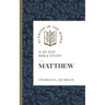 Matthew: A 40-Day Bible Study