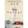Man V. Nature: Stories