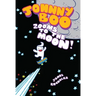 Johnny Boo Zooms to the Moon (Johnny Boo Book 6)