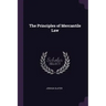 The Principles of Mercantile Law