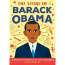 The Story of Barack Obama: An Inspiring Biography for Young Readers