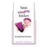 Nana's Naughty Knickers