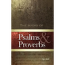 Psalms and Proverbs