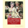 The responsibilities of the novelist: and other literary essays (1903).: By: Frank Norris
